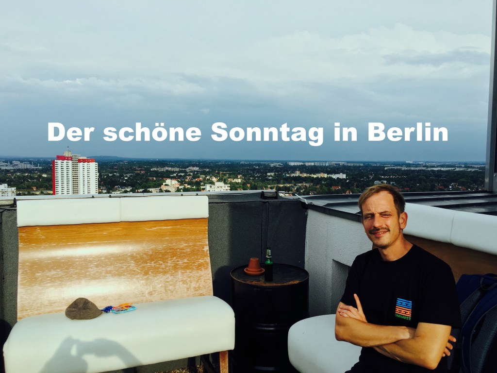 Paul’s Tipp – Der schöne Sonntag in Berlin: Skylounge&nbsp;Gropiusstadt!