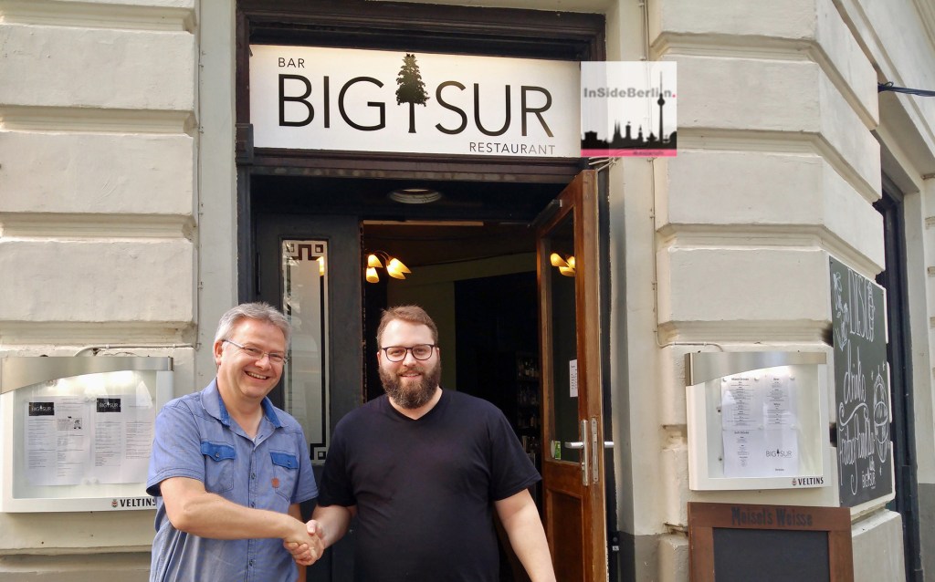 “California Dreaming“ im “Big Sur“ in Berlin/Kreuzberg