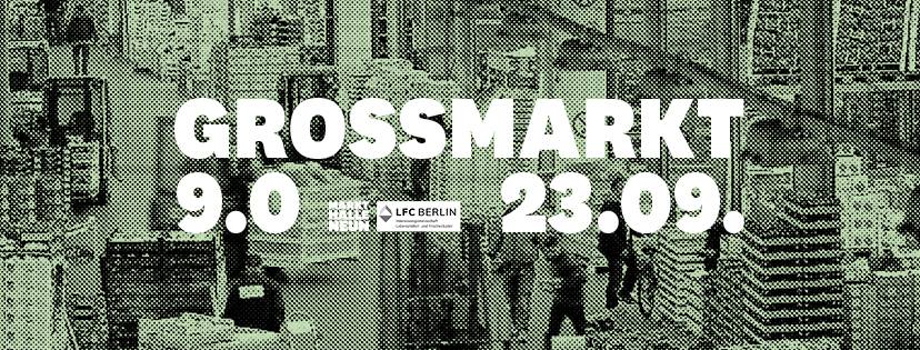 Daily News: Großmarkt 9.0 | 23. September&nbsp;2017