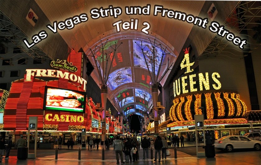 Las Vegas Strip und das Fremont Street Experience | Part 2 by Joe&nbsp;Jagomast